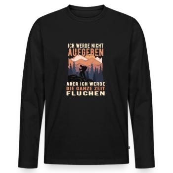 Ich Werde Nicht Aufgeben Aber Fluchen - Männer Premium Bio Langarmshirt - Schwarz - Vorne - Nico (187cm)