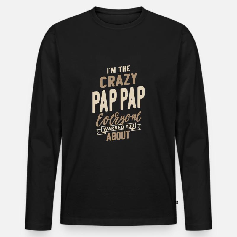 Verrückter Pap-Pap - Männer Premium Bio Langarmshirt - Schwarz