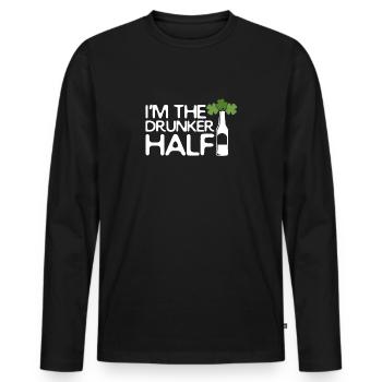 Funny St.Patrick's Day TShirt I'm the Drunker Half - Men's Premium Organic Long Sleeve Shirt - black - Front - Nico (187cm)
