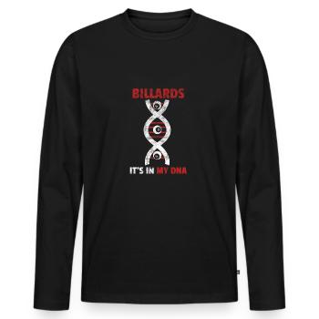 Billiards its in my DNA gift billiard player - Men's Premium Organic Long Sleeve Shirt - black - Front - Nico (187cm)