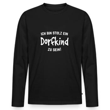 Ich bin Stolz ein Dorfkind zu sein - Männer Premium Bio Langarmshirt - Schwarz - Vorne - Nico (187cm)