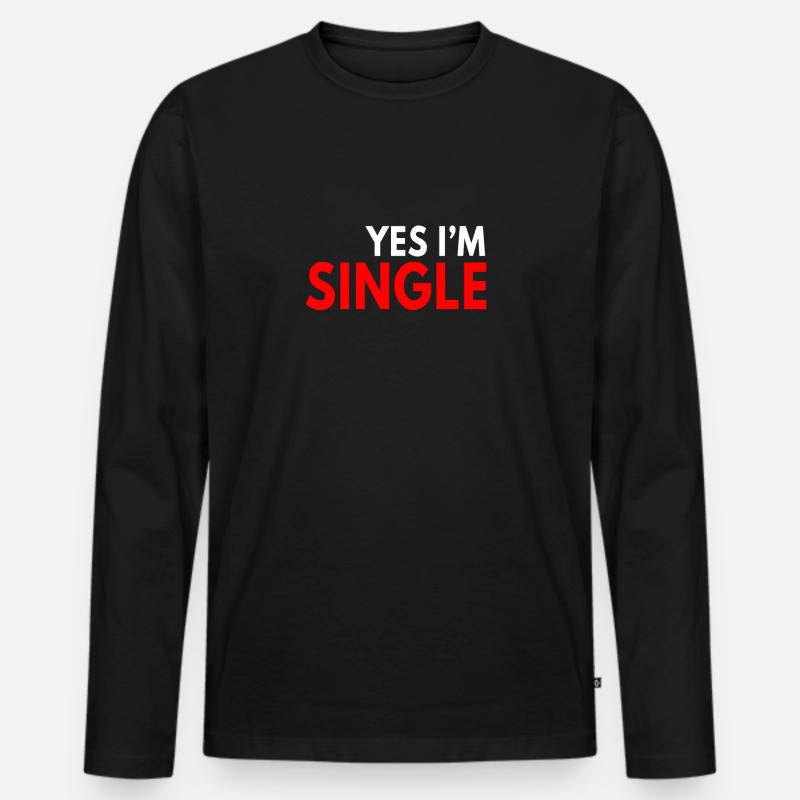 Yes I'm Single - Männer Premium Bio Langarmshirt - Schwarz