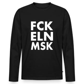 Fck eln msk - Men's Premium Organic Long Sleeve Shirt - black - Front - Nico (187cm)