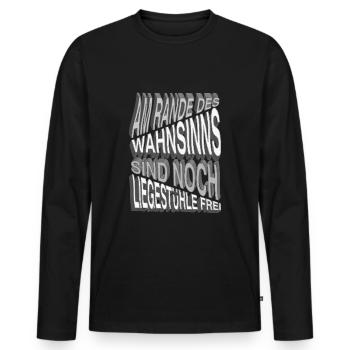 Am Rande des Wahnsinns - Männer Premium Bio Langarmshirt - Schwarz - Vorne - Nico (187cm)