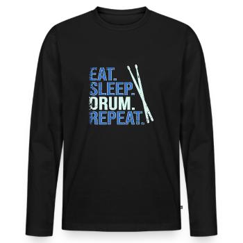 Manger. Dormir. Tambour. Répéter. - T-shirt manches longues Premium bio Homme - noir - Devant - Nico (187cm)