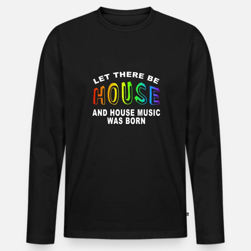 Let there be house - Männer Premium Bio Langarmshirt - Schwarz