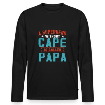 A Superhero Without Cape Is Called Papa - Men's Premium Organic Long Sleeve Shirt - black - Front - Nico (187cm)