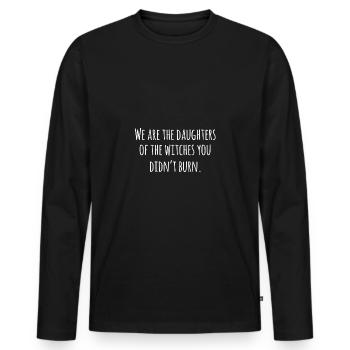 ^ Feminism - woman - witches - woman power - Men's Premium Organic Long Sleeve Shirt - black - Front - Nico (187cm)