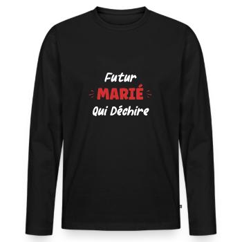 Futur marié qui déchire - T-shirt manches longues Premium bio Homme - noir - Devant - Nico (187cm)
