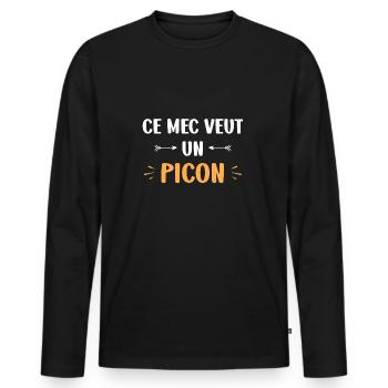 Ce mec veut un picon - T-shirt manches longues Premium bio Homme - noir - Devant - Nico (187cm)