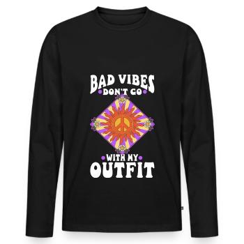 Bad vibes don't go with my outfit - Men's Premium Organic Long Sleeve Shirt - black - Front - Nico (187cm)