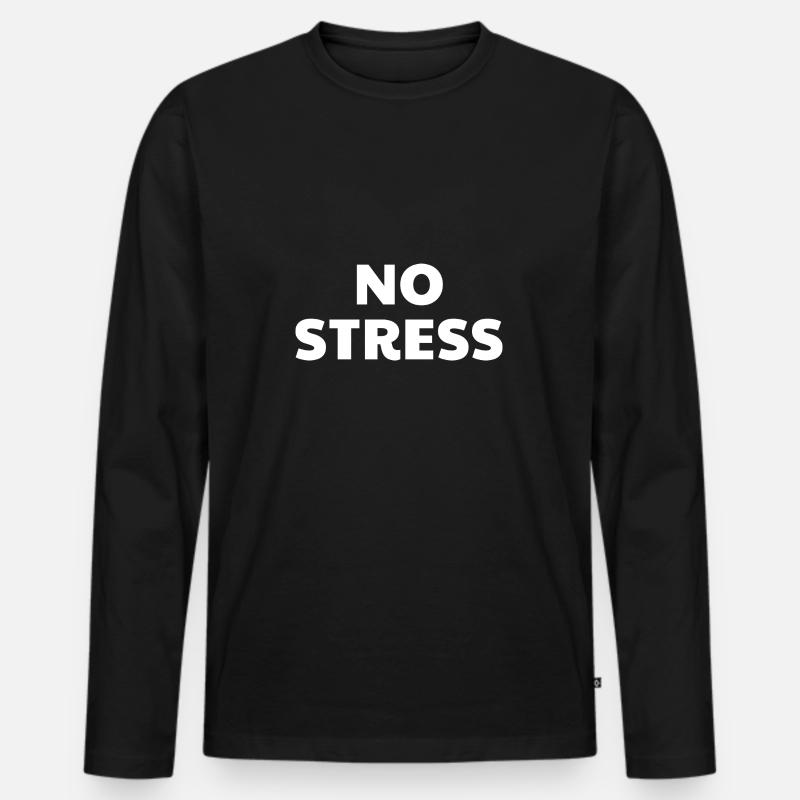 No stress - Männer Premium Bio Langarmshirt - Schwarz
