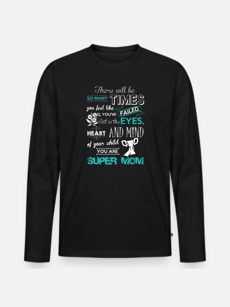 super mom - Men's Premium Organic Long Sleeve Shirt - black