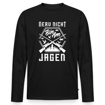 Nerve not – I'm on the hunt hunter saying - Men's Premium Organic Long Sleeve Shirt - black - Front - Nico (187cm)