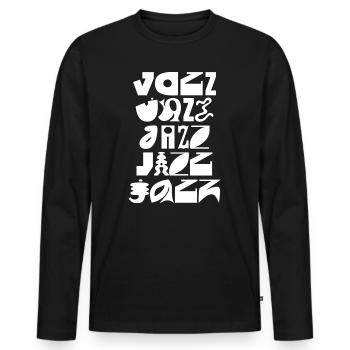 Jazz-Typografie-Burst - Männer Premium Bio Langarmshirt - Schwarz - Vorne - Nico (187cm)