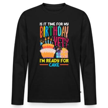 Ready for Cake Celebration - Männer Premium Bio Langarmshirt - Schwarz - Vorne - Nico (187cm)
