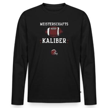 Meisterschafts Kaliber - Football - Männer Premium Bio Langarmshirt - Schwarz - Vorne - Nico (187cm)