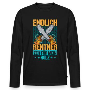 Endlich Rentner Zeit für mein Holz - Männer Premium Bio Langarmshirt - Schwarz - Vorne - Nico (187cm)