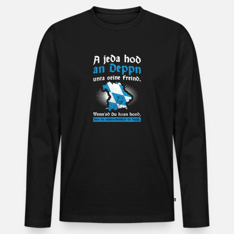 Jeda Hod Deppn unta Freind Bayrisch Freistaat - Männer Premium Bio Langarmshirt - Schwarz