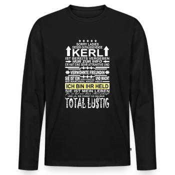 Sorry Ladies gut aussehender Kerl ist vergeben - Männer Premium Bio Langarmshirt - Schwarz - Vorne - Nico (187cm)