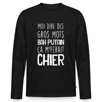 Gros mots humour Homme Femme Idée Cadeau - T-shirt manches longues Premium bio Homme - noir - Devant - Nico (187cm)