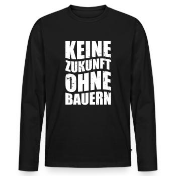 Bauerndemo Bauernprotest Keine Zukunft Ohne Bauern - Männer Premium Bio Langarmshirt - Schwarz - Vorne - Nico (187cm)
