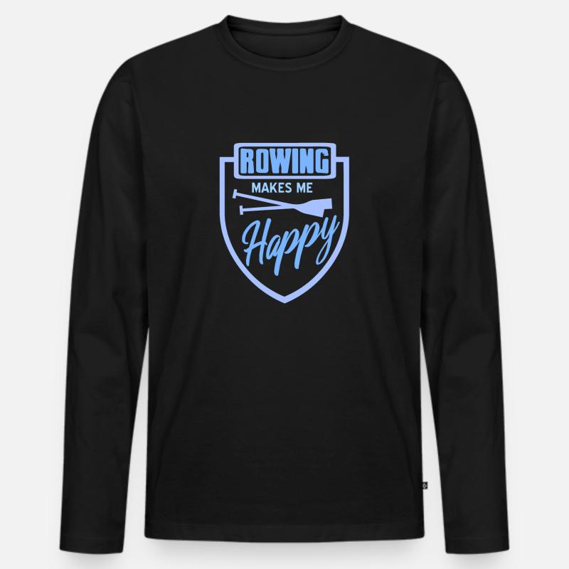 Rowing Makes Me Happy Rowing Paddle Designs - Männer Premium Bio Langarmshirt - Schwarz