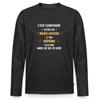 Compliqué beau gosse et pépère - T-shirt manches longues Premium bio Homme - anthracite chiné - Devant - Nico (187cm)