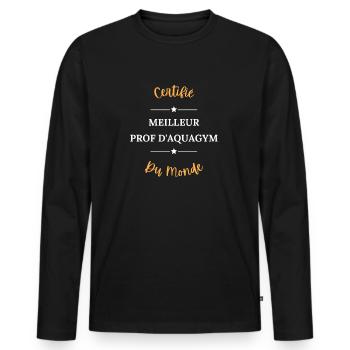 Certifié meilleur prof d'aquagym du monde - T-shirt manches longues Premium bio Homme - noir - Devant - Nico (187cm)