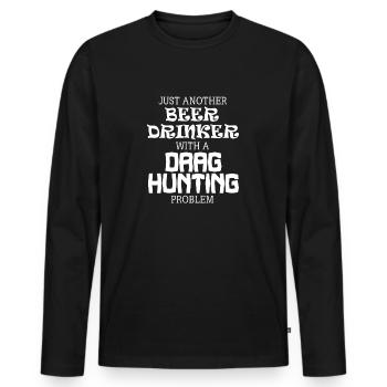 Beer Drinker With A Drag Hunting Problem Tea - Men's Premium Organic Long Sleeve Shirt - black - Front - Nico (187cm)