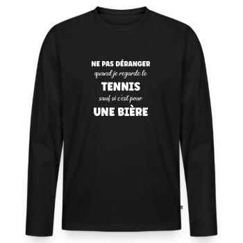 Ne pas déranger tennis sauf pour une bière - T-shirt manches longues Premium bio Homme - noir - Devant - Nico (187cm)