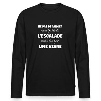 Ne pas déranger escalade sauf pour une bière - T-shirt manches longues Premium bio Homme - noir - Devant - Nico (187cm)