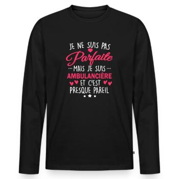 Pas parfaite mais ambulancière - T-shirt manches longues Premium bio Homme - noir - Devant - Nico (187cm)