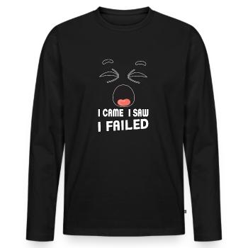 I came, I saw, I failed. Ich kam, sah und - Männer Premium Bio Langarmshirt - Schwarz - Vorne - Nico (187cm)