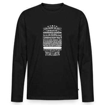 Verwöhnter Ehemann Stolzer Attraktive Ehefrau - Männer Premium Bio Langarmshirt - Schwarz - Vorne - Nico (187cm)