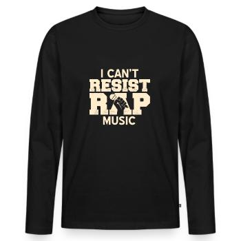 I Can't Resist RAP Music Retro Cool Rap Lover - Men's Premium Organic Long Sleeve Shirt - black - Front - Nico (187cm)