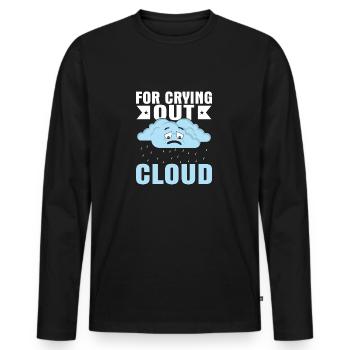 For Crying Out Cloud Meteorologist Storm - Men's Premium Organic Long Sleeve Shirt - black - Front - Nico (187cm)