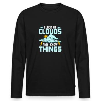 I Look At Clouds And I Know Things Meteorology - Men's Premium Organic Long Sleeve Shirt - black - Front - Nico (187cm)