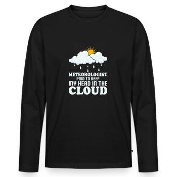 Meteorologist Paid To Keep My Head In The Cloud St - Men's Premium Organic Long Sleeve Shirt - black - Front - Nico (187cm)