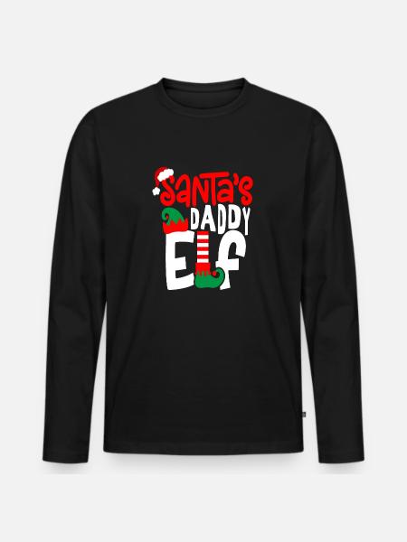 Santa 's Daddy Elf - Men's Premium Organic Long Sleeve Shirt - black