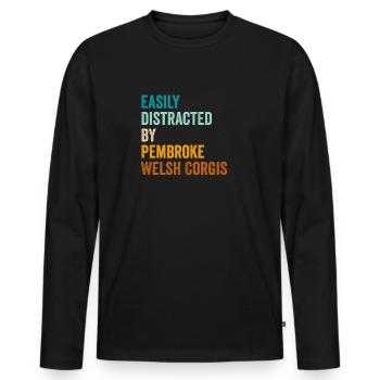 Leicht abgelenkt von Pembroke Welsh Corgis - Männer Premium Bio Langarmshirt - Schwarz - Vorne - Nico (187cm)