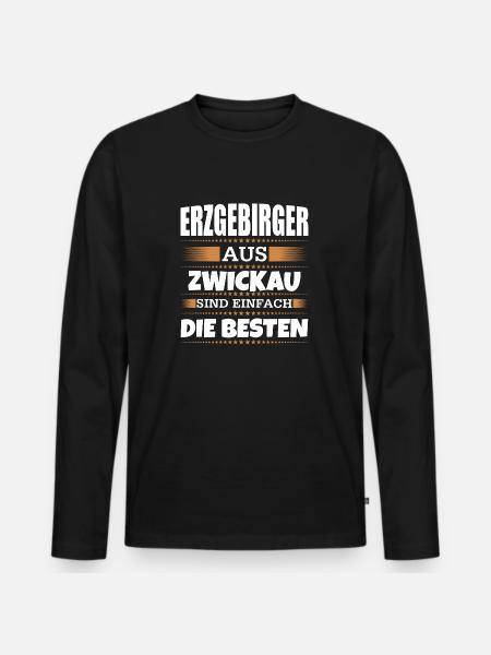 Erzgebirger aus Zwickau - Männer Premium Bio Langarmshirt - Schwarz