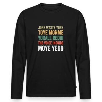 Jone Waste Yore Toye Monme Yorall Rediii - T-shirt manches longues Premium bio Homme - noir - Devant - Nico (187cm)