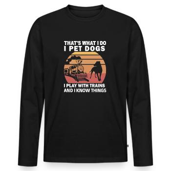 Je caresse les chiens avec lesquels je joue Trains Je sais des choses - T-shirt manches longues Premium bio Homme - noir - Devant - Nico (187cm)