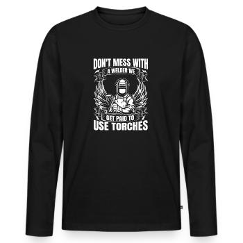 Ne plaisantez pas avec le soudeur, nous sommes payés pour utiliser des torches - T-shirt manches longues Premium bio Homme - noir - Devant - Nico (187cm)