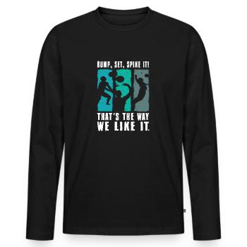 Bump Set Spike It Volleyball Graphic Gift Idea - Männer Premium Bio Langarmshirt - Schwarz - Vorne - Nico (187cm)