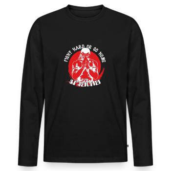 Muay Thai Fight Hard Or Go Home Fighter Gift Idea - Männer Premium Bio Langarmshirt - Schwarz - Vorne - Nico (187cm)