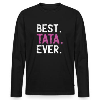 Best Tata Ever Gift For Aunt Aunty French Quote - Men's Premium Organic Long Sleeve Shirt - black - Front - Nico (187cm)