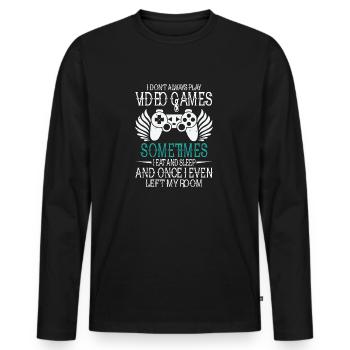 Ich spiele nicht immer Videospiele lustiger Spieler - Männer Premium Bio Langarmshirt - Schwarz - Vorne - Nico (187cm)