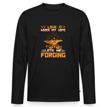 J’adore quand ma femme me laisse forger une idée cadeau - T-shirt manches longues Premium bio Homme - noir - Devant - Nico (187cm)